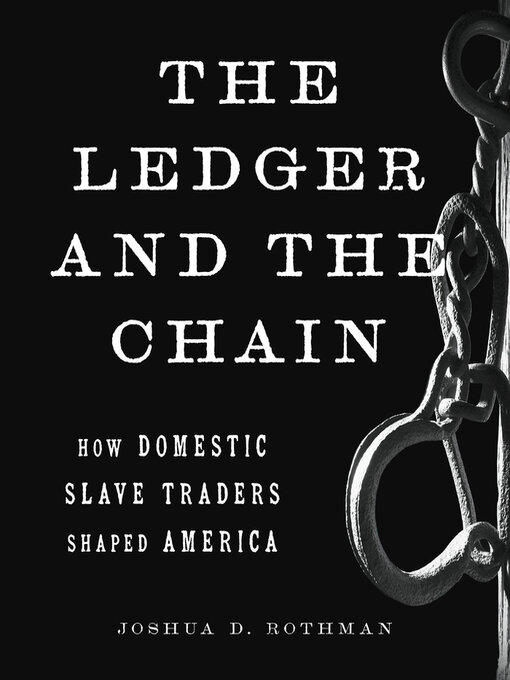Title details for The Ledger and the Chain by Joshua D. Rothman - Available